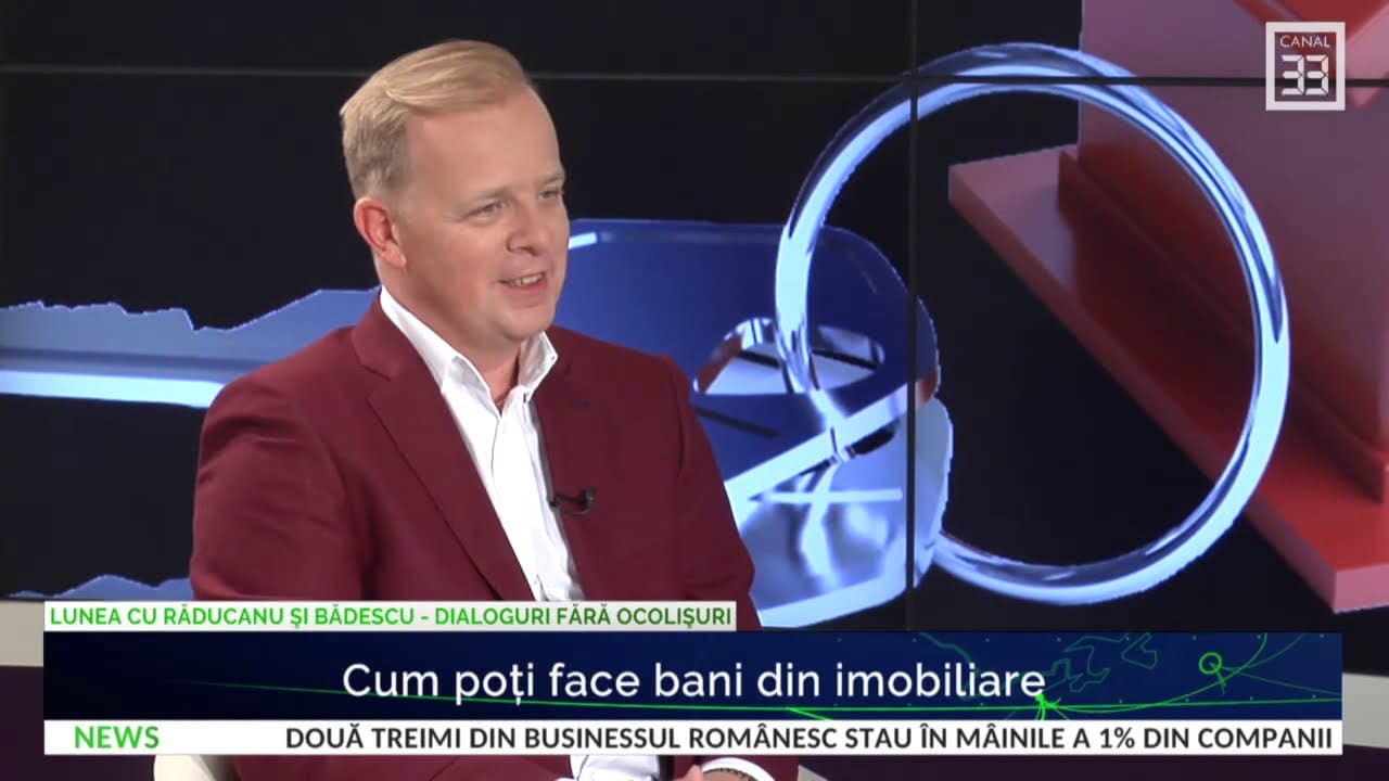 Octavian Bădescu: ”Cum faci bani din imobiliare?” la Canal 33