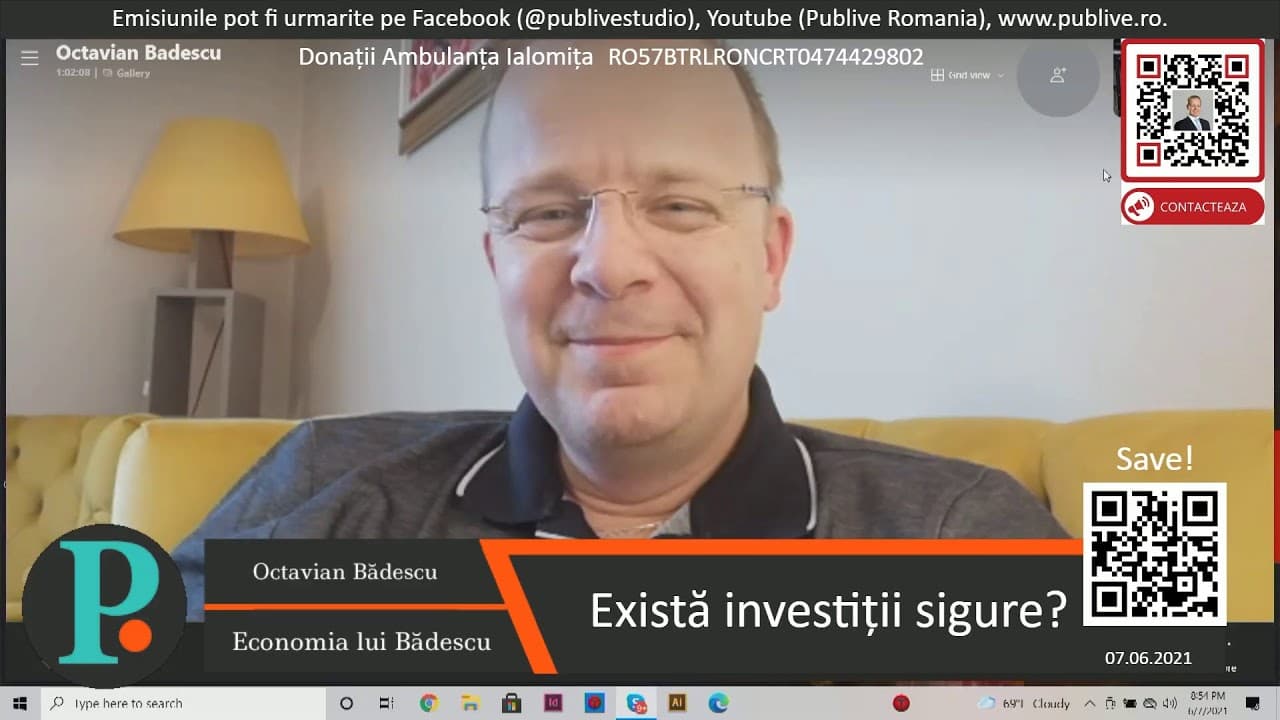 Investiții sigure?! // Economia lui Bădescu - 07.06.2021